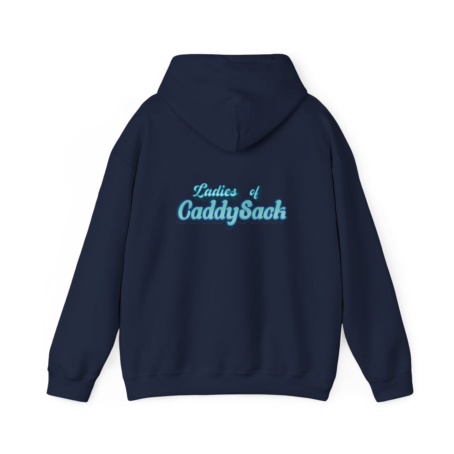 "Ladies of CaddySack" Cotton Hoodie